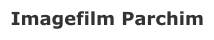 Imagefilm Parchim